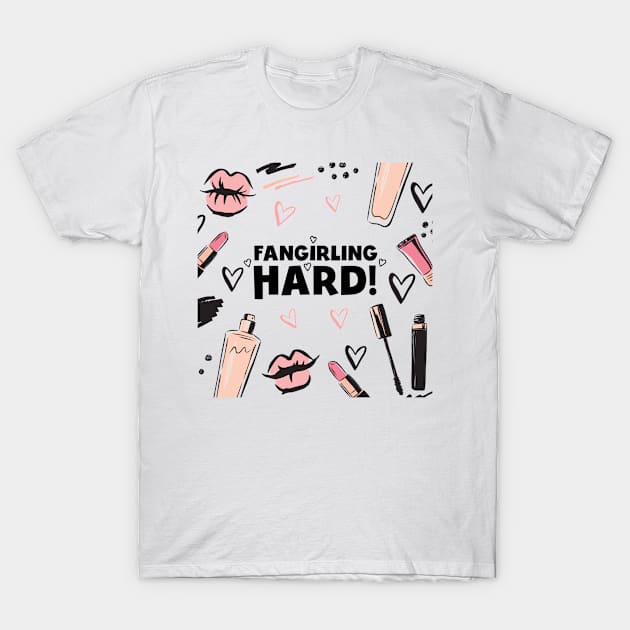 Fangirling Hard! T-Shirt by ElenaDanilo